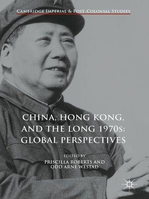 cover image of China, Hong Kong, and the Long 1970s